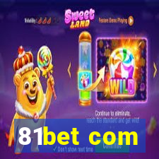 81bet com